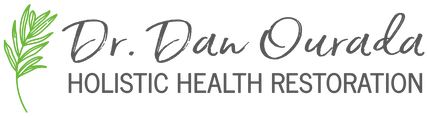Dr. Dan Ourada | Holistic Health Restoration